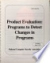 Programs to Detect Changes in Programs - David J. Stang