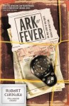 Ark Fever (Legend Chaser) - Robert Cornuke