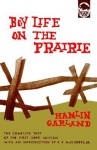 Boy Life on the Prairie - Hamlin Garland, B.R. McElderry Jr.