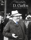 D. Carlos - Marina Tavares Dias