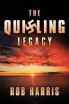 The Quisling Legacy - Rob Harris