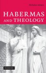 Habermas and Theology - Nicholas Adams