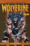 Wolverine: L'Integrale 1991 - Larry Hama, Marc Silvestri, Peter David, Gerald DeCaire, Collectif