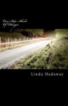 One Step Ahead of Danger - Linda Hadaway