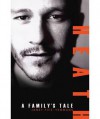 Heath: A Family's Tale - Janet Fife-Yeomans