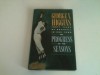 The Progress of the Seasons: Forty Years of Baseball in Our Town - George V. Higgins