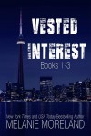 Vested Interest Box Set (Books 1-3) - Melanie Moreland