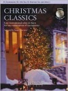 Christmas Classics - Easy Instrumental Solos or Duets for Any Combination of Instruments: Eb Instruments (Eb Alto Sax, Eb Baritone Sax & Others) - James Curnow