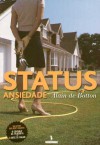 Status Ansiedade - Alain de Botton