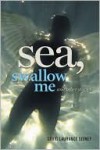 Sea Swallow Me and other stories - Craig Laurance Gidney