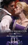 La trampa del amor - Elizabeth Thornton, Alicia del Fresno