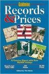 Goldmine Records & Prices: A Concise Digest with Over 30,000 Listings - Tim Neely