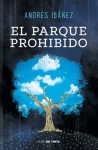 El Bosque Prohibido - Andrés Ibáñez