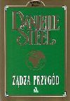 Żądza przygód - Danielle Steel