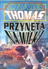 Przynęta na wilki - Craig Thomas