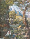 An Empire of Plants: People and Plants that Changed the World - Toby Musgrave, Will Musgrave