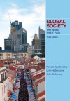 Global Society: The World Since 1900 - Lynn Hollen Lees, Pamela Kyle Crossley, John W. Servos