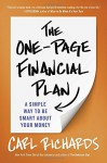 The One-Page Financial Plan: A Simple Way to Be Smart About Your Money - Carl Richards