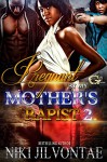 PREGNANT BY MY MOTHER’S RAPIST 2 - NIKI JILVONTAE