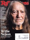 Willie Nelson, 5 Seconds of Summer, Ariana Grande, College Life 2014, Motley Crue Say Goodbye, Last Tango in Kabul - Rolling Stone Magazine - Jann S. Wenner