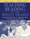 Teaching Reading in the Middle Grades: Understanding and Supporting Literacy Development, MyLabSchool Edition - James A. Rycik, Judith L. Irvin