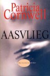 Aasvlieg (Kay Scarpetta) - Patricia Cornwell, Yolande Ligterink