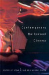 Contemporary Hollywood Cinema - Steve Neale, Murray Smith