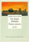 Las Lanzas Coloradas - Arturo Uslar Pietri