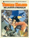 De laatste strohalm (Thomas Noland, #2) (Collectie Charlie, #7) - Franz Drappier, Daniel Pecqueur