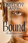 Bound - Melody Anne