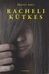 Racheli kütkes - Martin Amis, Peeter Villmann