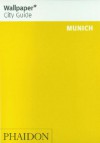 Wallpaper City Guide: Munich - Wallpaper Magazine, Wallpaper Magazine