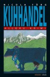 Kuhhandel (German Edition) - Nicola Förg