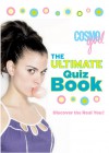 CosmoGIRL The Ultimate Quiz Book: Discover the Real You! - CosmoGIRL! Magazine