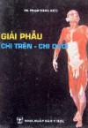 Giải phẫu Chi trên - Chi dưới - Phạm Đăng Diệu