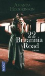 22 Britannia Road - Amanda Hodgkinson, Françoise Rose