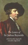 The Letters of Sir Joshua Reynolds - John Ingamells, John Edgcumbe