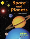 Space and Planets (Oxford Reading Tree: Stages 8-11: Jackdaws: Pack 1) - Adam Coleman, Mike Poulton, David Oakden