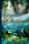 The Whisper of Time - Ute Carbone