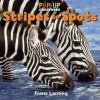 Pop-Up Creatures: Stripes to Spots - Frans Lanting, Jennifer Barry