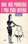 Uma Mãe Porreira é para a Vida Inteira - Alface