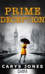 Prime Deception - Carys Jones