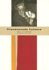 Transcanada Letters - Smaro Kamboureli