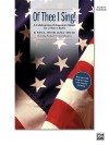 Of Thee I Sing!: A Celebration of America's Music for 2-Part Choirs (Soundtrax) - Sally K. Albrecht