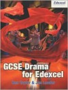 Edexcel GCSE Drama - Ken Taylor, Jos Leeder