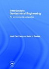 Introductory Geotechnical Engineering: An Environmental Perspective - Hsai-Yang Fang, John L. Daniels