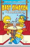 Bart Simpson, n. 8 - Chuck Dixon, Dan DeCarlo, Mike Kazaleh, Mike Rote, Art Villanueva, Gail Simone, Andrew Pepoy, Jason Ho, Earl Kress