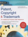 Patent, Copyright & Trademark: An Intellectual Property Desk Reference - Rich Stim