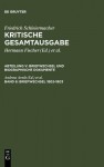 Kritische Gesamtausgabe: Abteilung 5, Briefwechsel Und Biographische Documente (Kritische Gesamtausgbe) - Friedrich Schleiermacher, Andreas Arndt