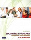 Becoming a Teacher: Knowledge, Skills and Issues - Colin J. Marsh